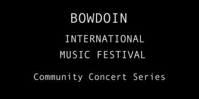 People Plus Presents - Bowdoin Music Festival