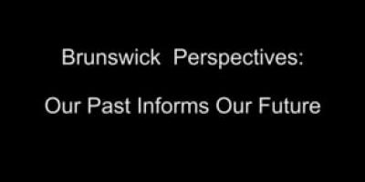 Brunswick Perspectives
